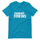 Thinking Dinkins T-shirt - Dinkins Aquatic Gardens