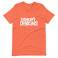 Thinking Dinkins T-shirt - Dinkins Aquatic Gardens